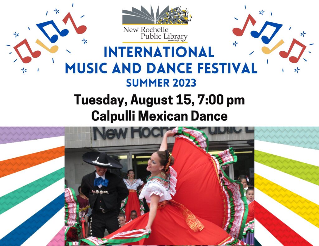 International Music & Dance Festival at the New Rochelle Public Library